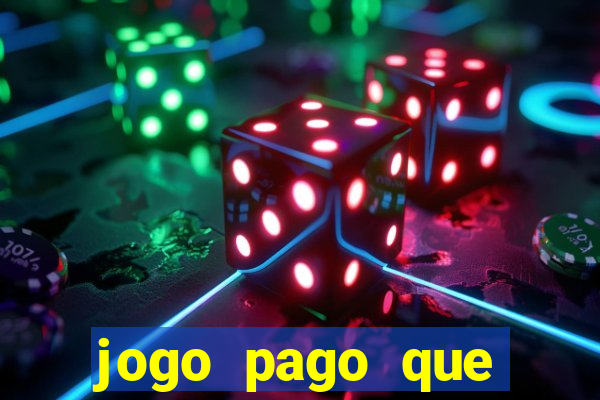 jogo pago que ganha dinheiro